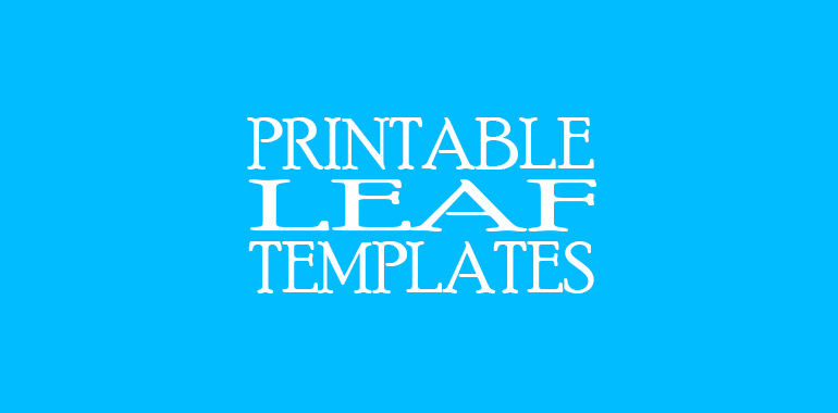 Printable Leaf Templates