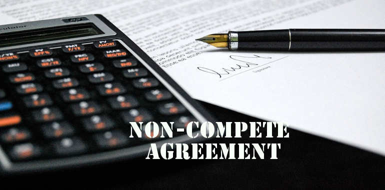 Non-Compete Agreements